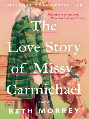 The Love Story of Missy Carmichael - ebook